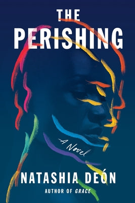 The Perishing by De&#243;n, Natashia