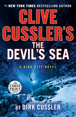 Clive Cussler's the Devil's Sea by Cussler, Dirk