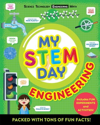 My Stem Day: Engineering: Packed with Fun Facts and Activities! by Dickmann, Nancy