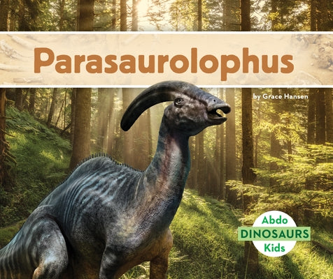 Parasaurolophus by Hansen, Grace