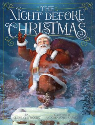 The Night Before Christmas by Moore, Clement C.