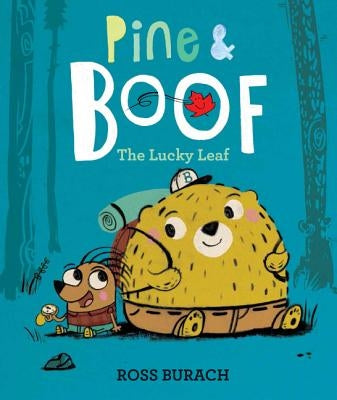 Pine & Boof: The Lucky Leaf by Burach, Ross