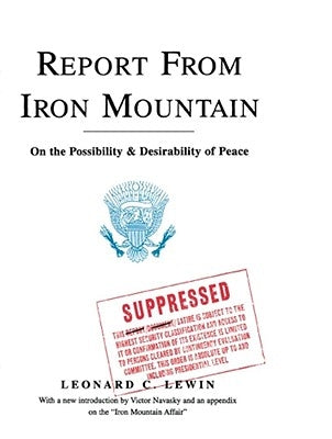Report from Iron Mountain by Lewin, Leonard C.