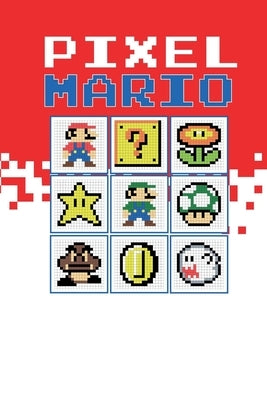 Pixel Mario by Edition, Tcorporation