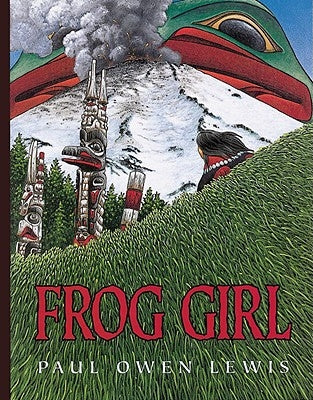 Frog Girl by Lewis, Owen Paul