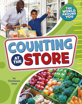 Counting at the Store by Jones, Christianne