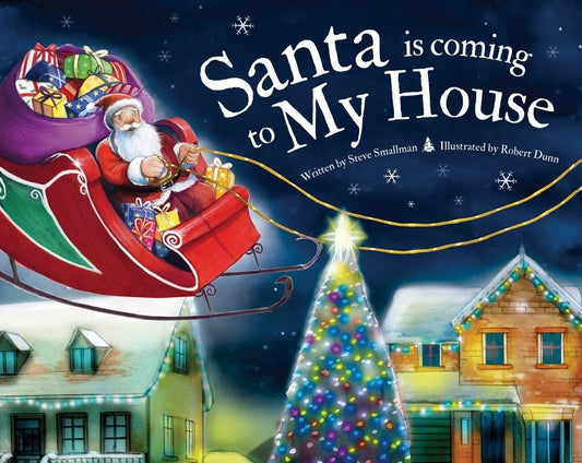 Santa Is Coming to My House by Smallman, Steve