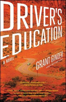 Driver's Education by Ginder, Grant