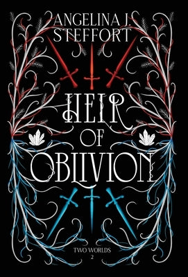 Heir of Oblivion by Steffort, Angelina J.