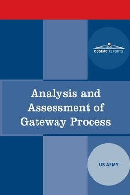 Analysis and Assessment of Gateway Process by The Us Army