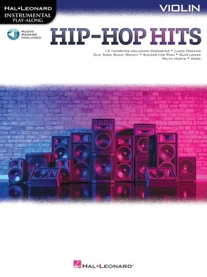 Hip-Hop Hits for Violin Play-Along with Online Audio by Hal Leonard Corp