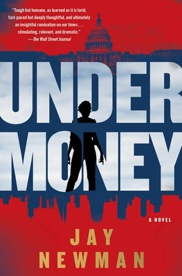 Undermoney by Newman, Jay