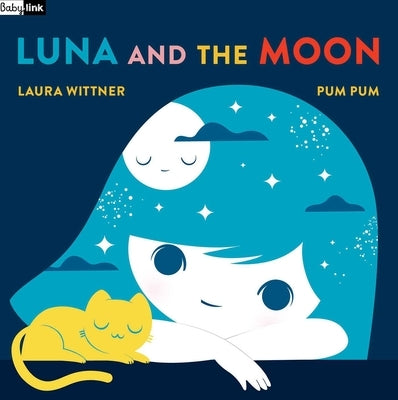 Babylink: Luna and the Moon by Wittner, Laura