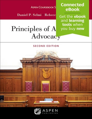 Principles of Appellate Advocacy by Selmi, Daniel P.