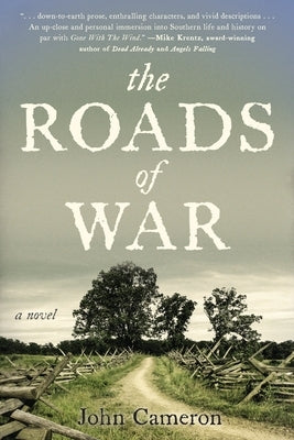 The Roads of War by Cameron, John