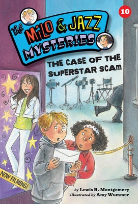 The Case of the Superstar Scam (Book 10) by Montgomery, Lewis B.