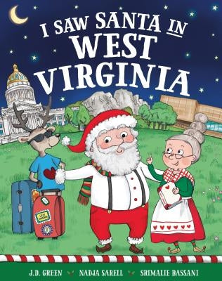 I Saw Santa in West Virginia by Green, Jd