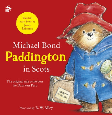 Paddington in Scots by Robertson, James