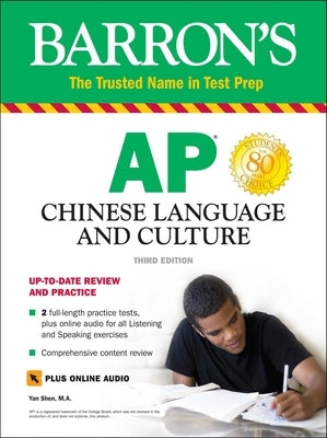 AP Chinese Language and Culture + Online Audio by Shen, Yan