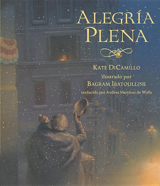 Alegría Plena by DiCamillo, Kate