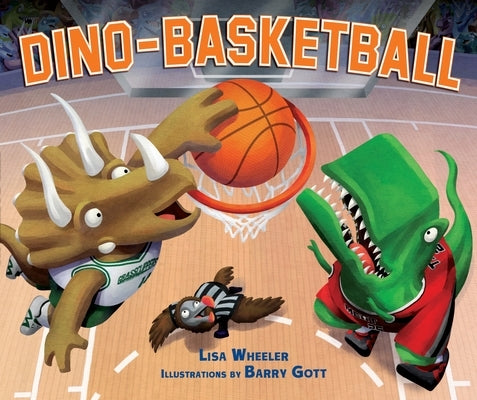 Dino-Basketball by Wheeler, Lisa