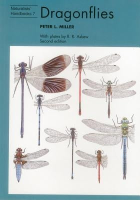 Dragonflies by Miller, Peter L.