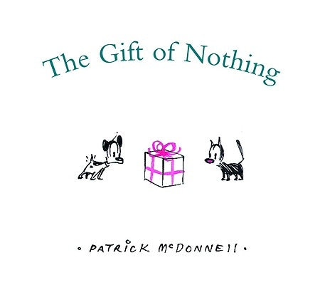 The Gift of Nothing by McDonnell, Patrick