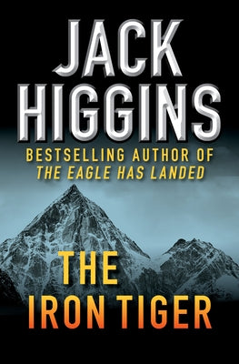 The Iron Tiger by Higgins, Jack