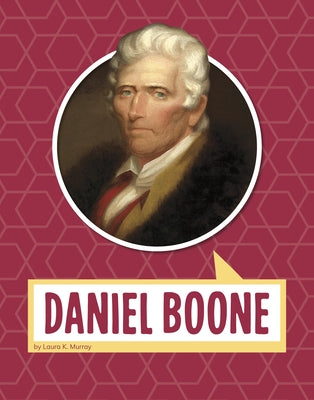 Daniel Boone by Murray, Laura