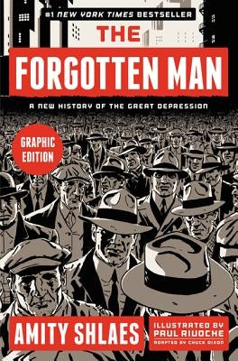 The Forgotten Man: A New History of the Great Depression by Shlaes, Amity