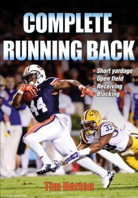 Complete Running Back by Horton, Tim