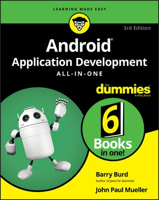 Android Application Development All-In-One for Dummies by Burd, Barry