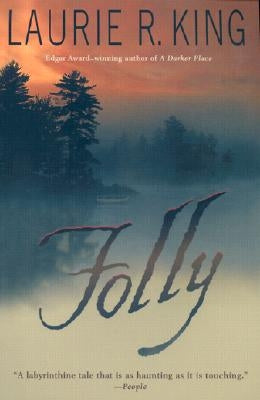 Folly by King, Laurie R.