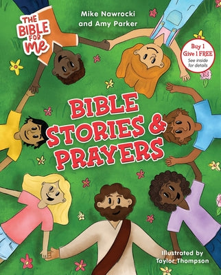 The Bible for Me: Bible Stories and Prayers by Nawrocki, Mike