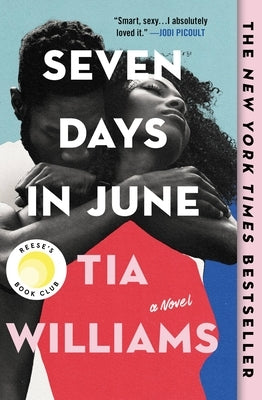 Seven Days in June by Williams, Tia