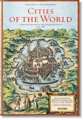 Braun/Hogenberg. Cities of the World by F&#252;ssel, Stephan
