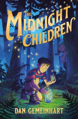 The Midnight Children by Gemeinhart, Dan