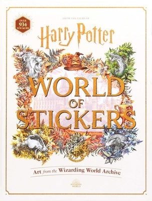 Harry Potter World of Stickers: Art from the Wizarding World Archive by Editors of Thunder Bay Press