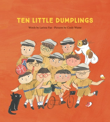 Ten Little Dumplings by Fan, Larissa