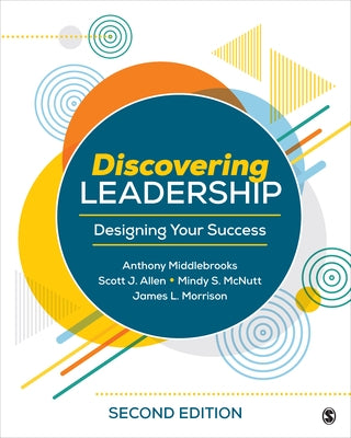 Discovering Leadership: Designing Your Success by Middlebrooks, Anthony E.