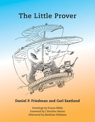 The Little Prover by Friedman, Daniel P.