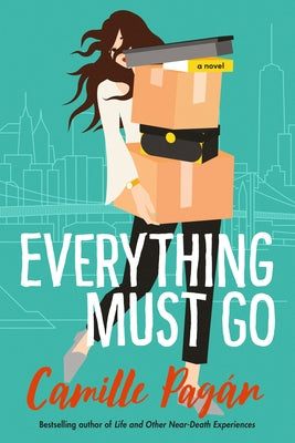Everything Must Go by Pag&#225;n, Camille