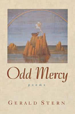 Odd Mercy: Poems by Stern, Gerald