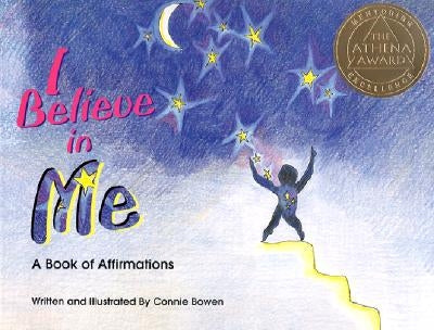 I Believe in Me by Bowen, Connie
