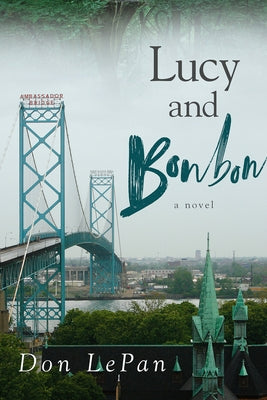 Lucy and Bonbon: Volume 35 by Lepan, Don