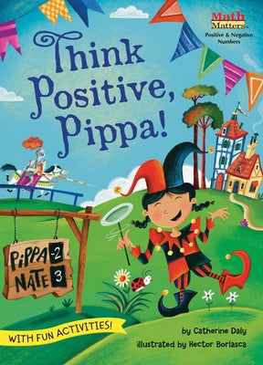 Think Positive, Pippa! by Daly, Catherine
