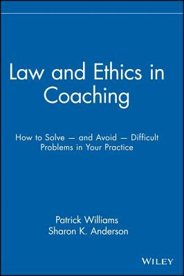 Law Ethics Coaching by Williams