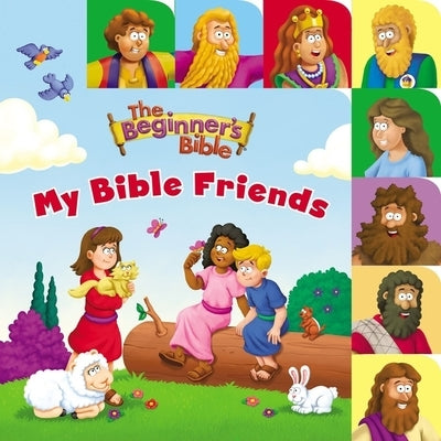 The Beginner's Bible My Bible Friends: A Point and Learn Tabbed Board Book by The Beginner's Bible