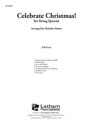 Celebrate Christmas!: Conductor Score by Palmer, Nicholas