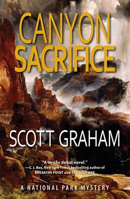 Canyon Sacrifice by Graham, Scott